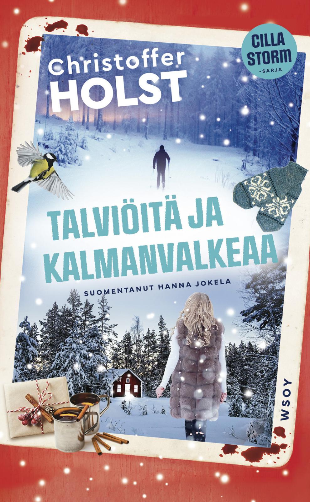 Etukansi. Christoffer Holst Talviöitä ja kalmanvalkeaa