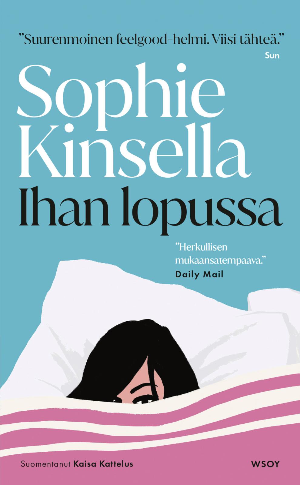 Etukansi. Sophie Kinsella Ihan lopussa