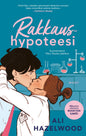 Etukansi. Ali Hazelwood Rakkaushypoteesi