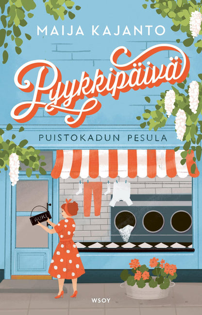 Etukansi. Maija Kajanto Pyykkipäivä