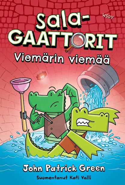 Etukansi. John Patrick Green Salagaattorit: Viemärin viemää