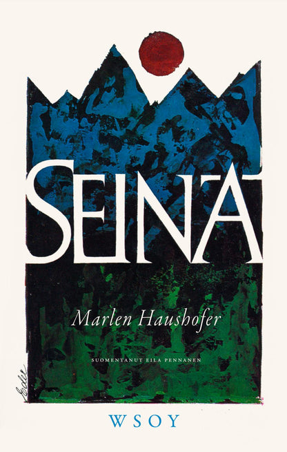 Etukansi. Marlen Haushofer Seinä