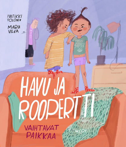 Etukansi. Tuutikki Tolonen Havu ja Roopertti vaihtavat paikkaa