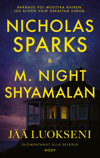 Etukansi. Nicholas Sparks Jää luokseni