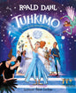 Etukansi. Roald Dahl Tuhkimo