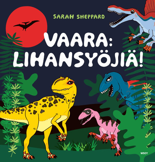 Etukansi. Sarah Sheppard. Sarah Sheppard. Vaara: lihansyöjiä!.