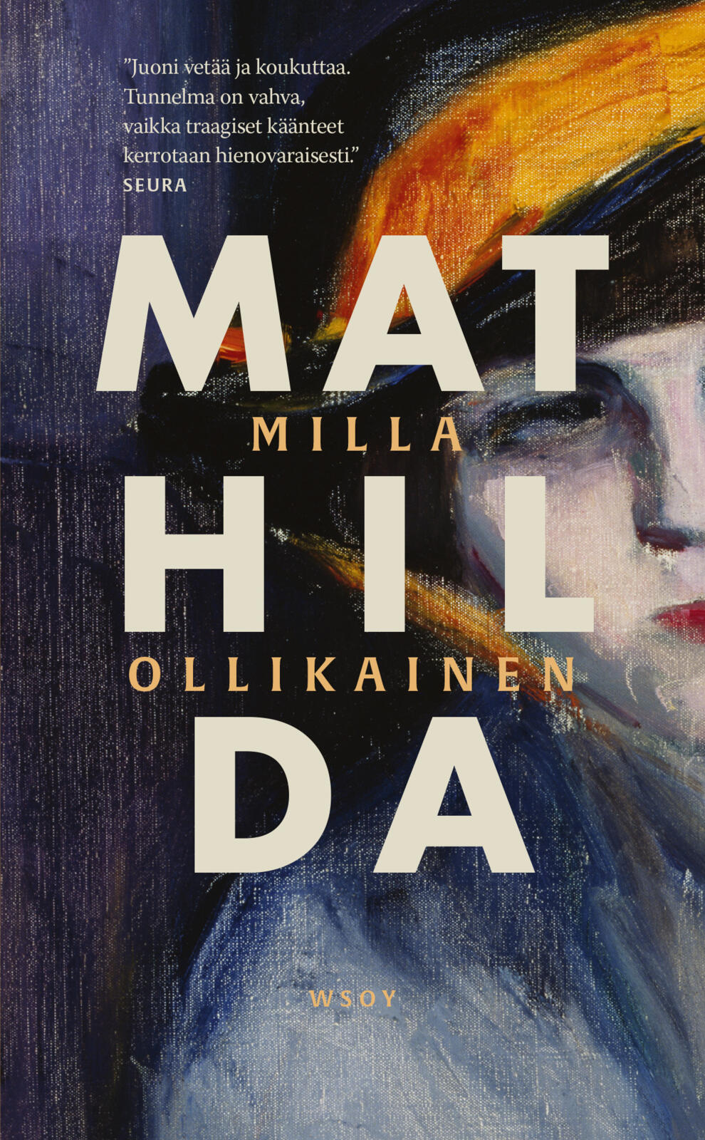 Etukansi. Milla Ollikainen Mathilda 