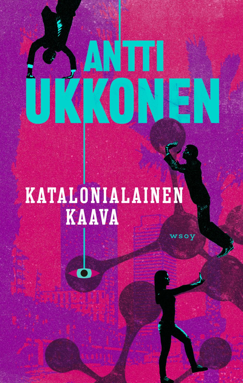 Etukansi. Antti Ukkonen Katalonialainen kaava