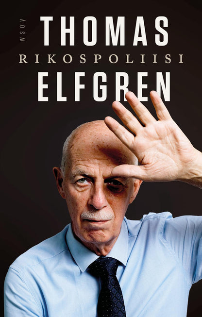 Etukansi. Thomas Elfgren Rikospoliisi