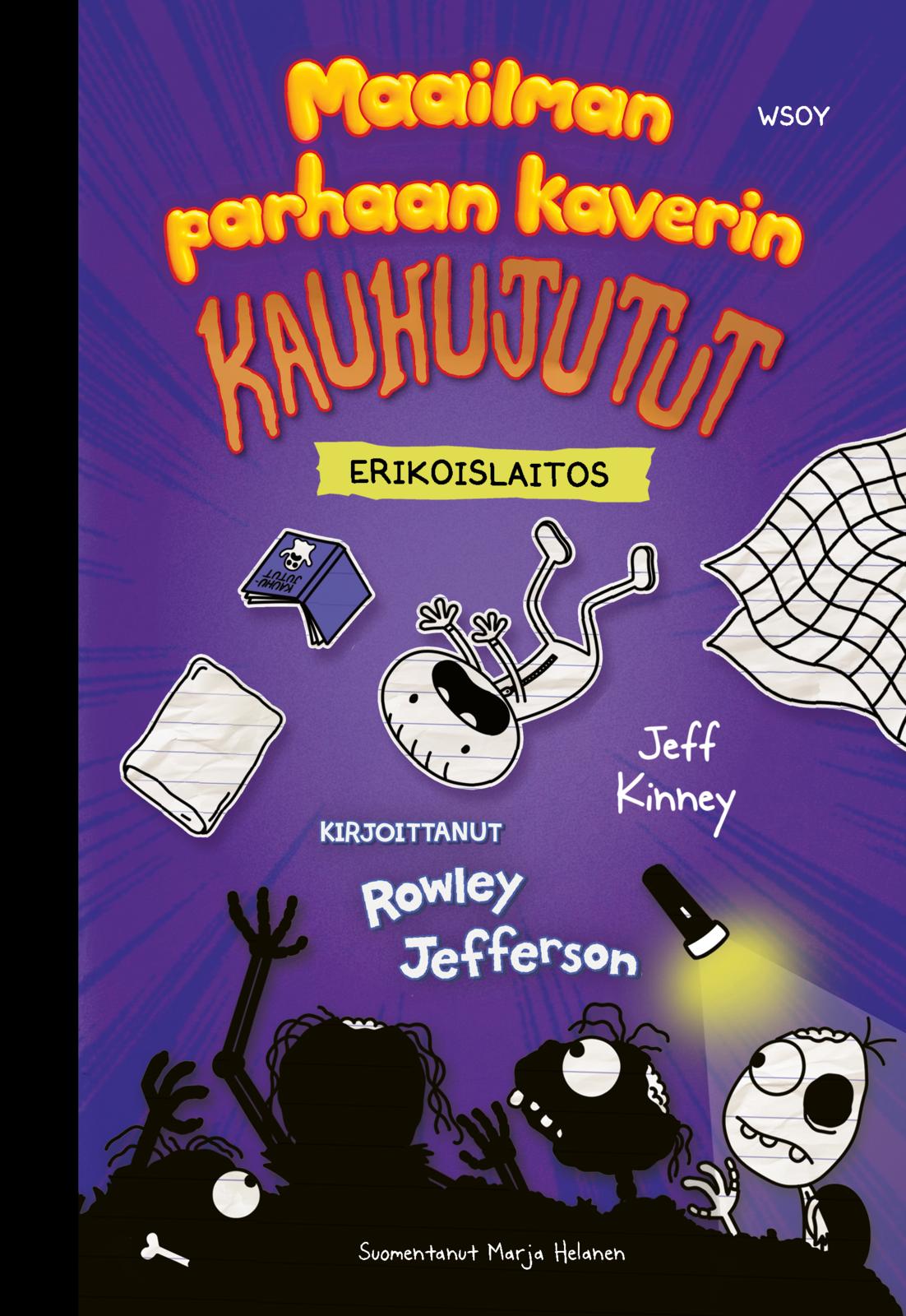 Etukansi. Jeff Kinney Maailman parhaan kaverin kauhujutut. Kirjoittanut Rowley Jefferson (erikoislaitos)