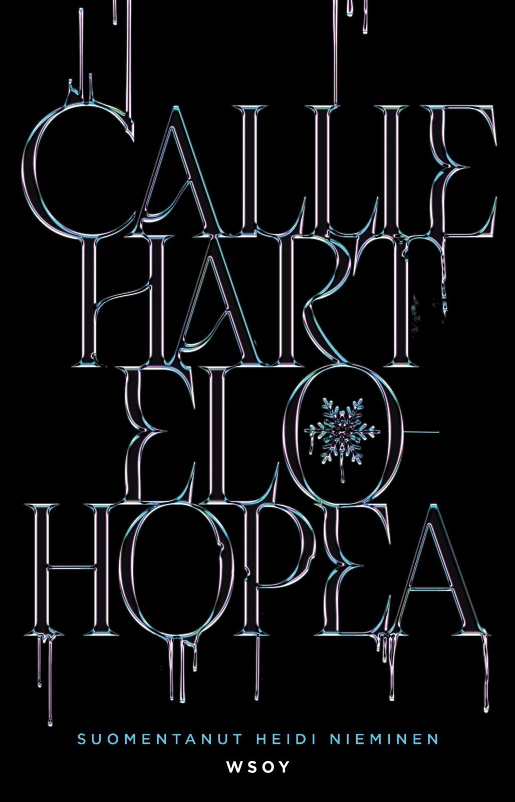 Etukansi. Callie Hart Elohopea (bonusluvuilla)