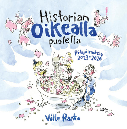 Etukansi. Ville Ranta Historian oikealla puolella