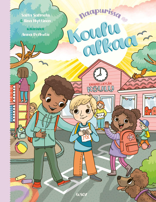 Etukansi. Iina  Hyttinen. Salla Salmela. Anna Polkutie. Naapurissa: Koulu alkaa.