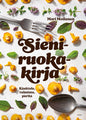 Etukansi. Mari Moilanen Sieniruokakirja
