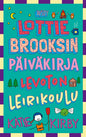 Etukansi. Katie Kirby Lottie Brooksin päiväkirja: Levoton leirikoulu