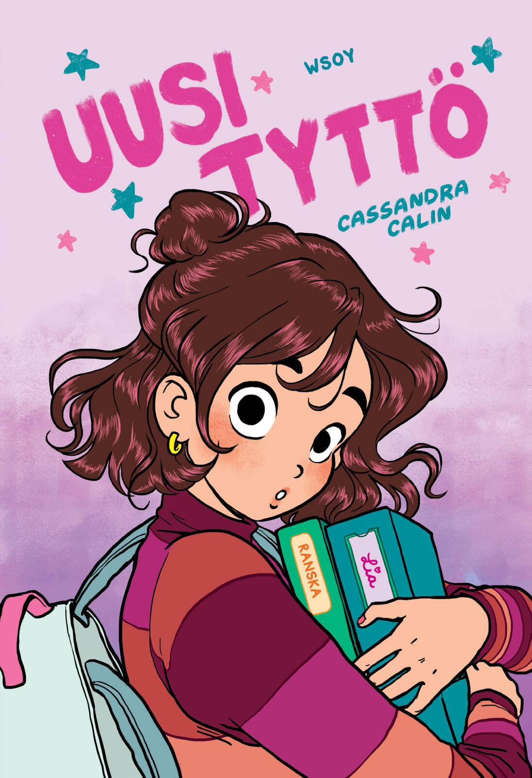 Etukansi. Cassandra Calin Uusi tyttö