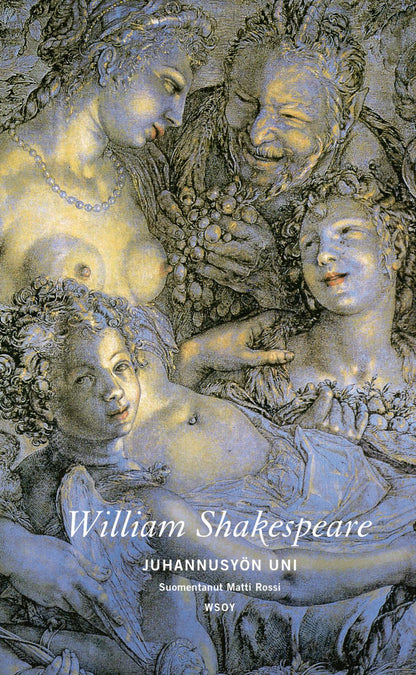 Etukansi. William Shakespeare Juhannusyön uni