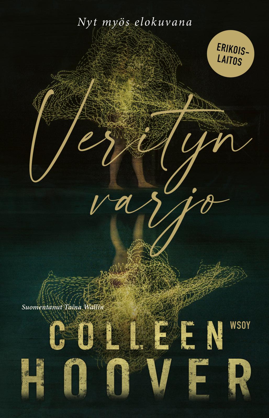 Etukansi. Colleen Hoover Verityn varjo (erikoislaitos)