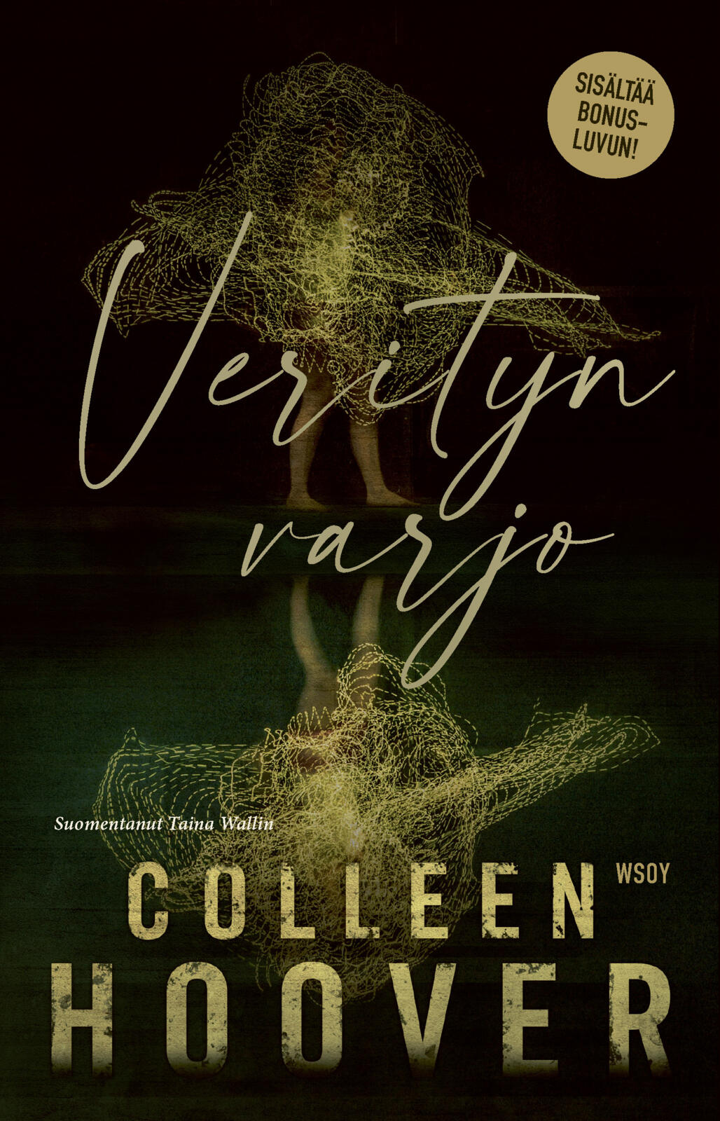 Etukansi. Colleen Hoover Verityn varjo (erikoislaitos)