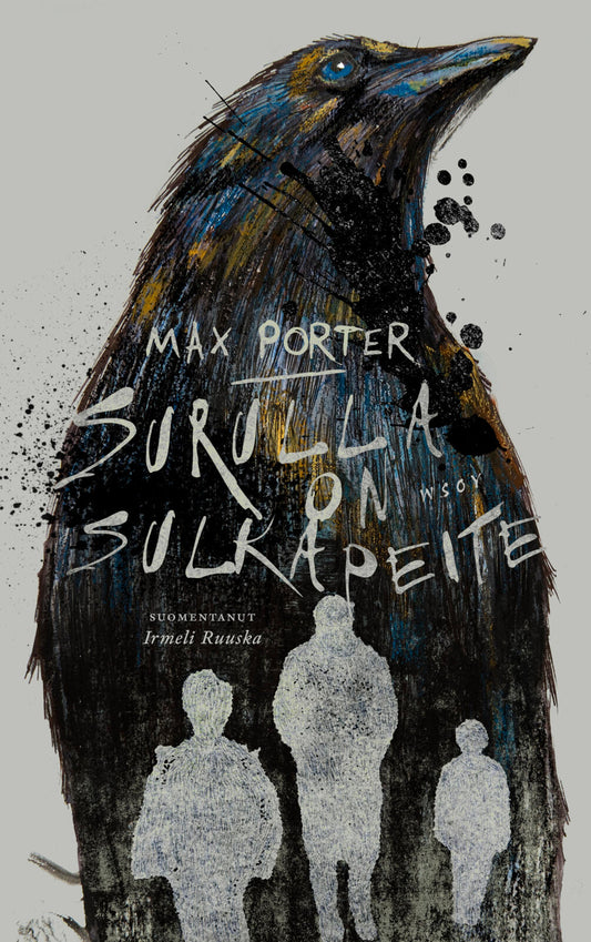 Etukansi. Max Porter. Surulla on sulkapeite.