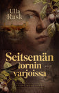 Etukansi. Ulla Rask Seitsemän tornin varjoissa 