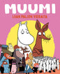 Etukansi. Tove Jansson MUUMI: Liian paljon vieraita