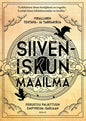 Etukansi. Entangled Siiveniskun maailma