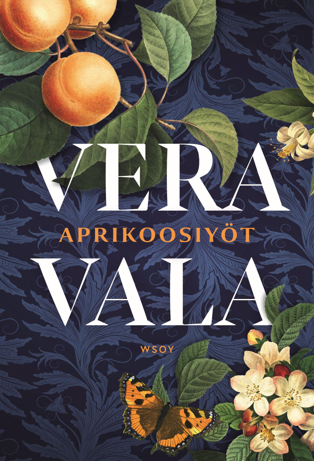 Etukansi. Vera Vala Aprikoosiyöt