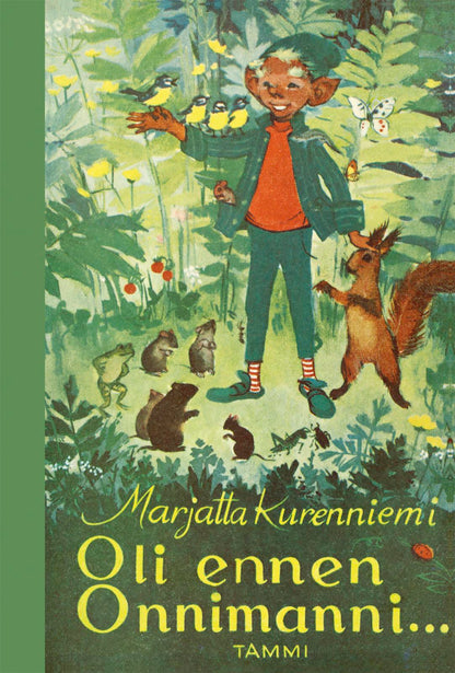 Etukansi. Marjatta Kurenniemi. Oli ennen Onnimanni