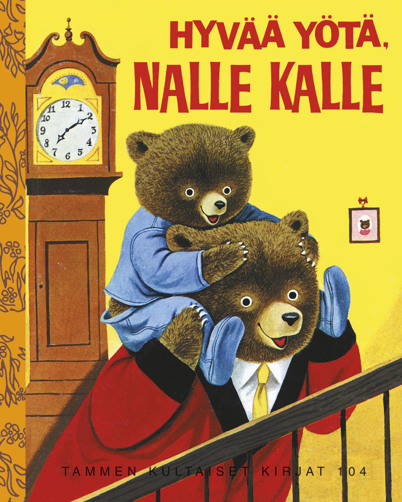 Etukansi. Patsy Scarry. Hyvää yötä, Nalle Kalle. TKK 104