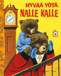 Etukansi. Patsy Scarry Hyvää yötä, Nalle Kalle. TKK 104