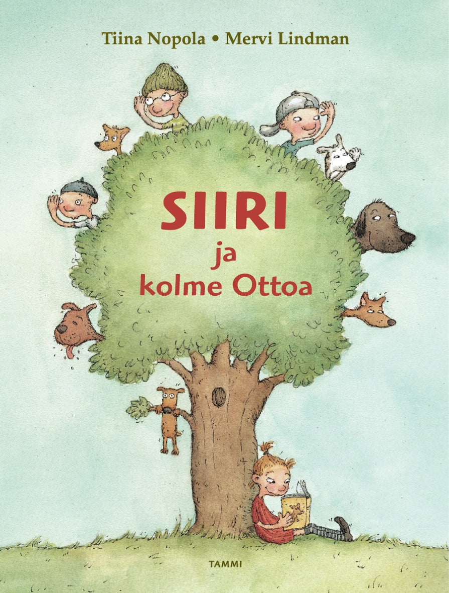 Etukansi. Tiina Nopola. Siiri ja kolme Ottoa