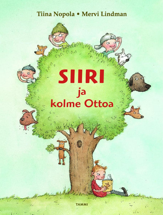 Etukansi. Mervi Lindman. Tiina Nopola. Siiri ja kolme Ottoa.