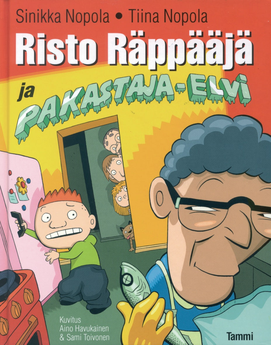 Etukansi. Sinikka Nopola. Risto Räppääjä ja pakastaja-Elvi