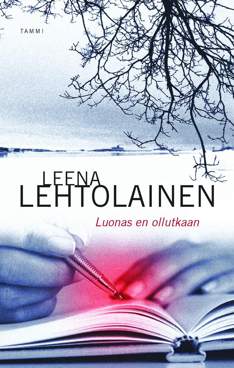 Etukansi. Leena Lehtolainen Luonas en ollutkaan