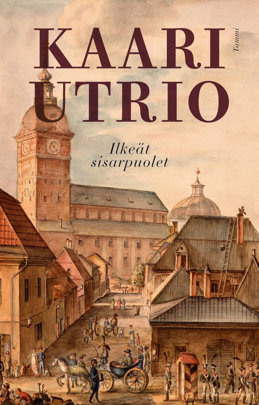 Etukansi. Kaari Utrio. Ilkeät sisarpuolet.