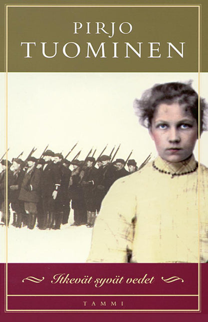 Etukansi. Pirjo Tuominen Itkevät syvät vedet