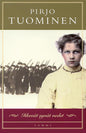 Etukansi. Pirjo Tuominen Itkevät syvät vedet
