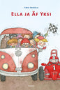 Etukansi. Timo Parvela Ella ja Äf Yksi