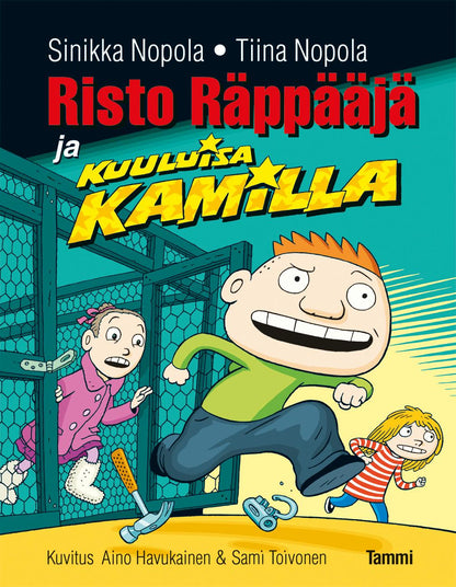 Etukansi. Sinikka Nopola Risto Räppääjä ja kuuluisa Kamilla