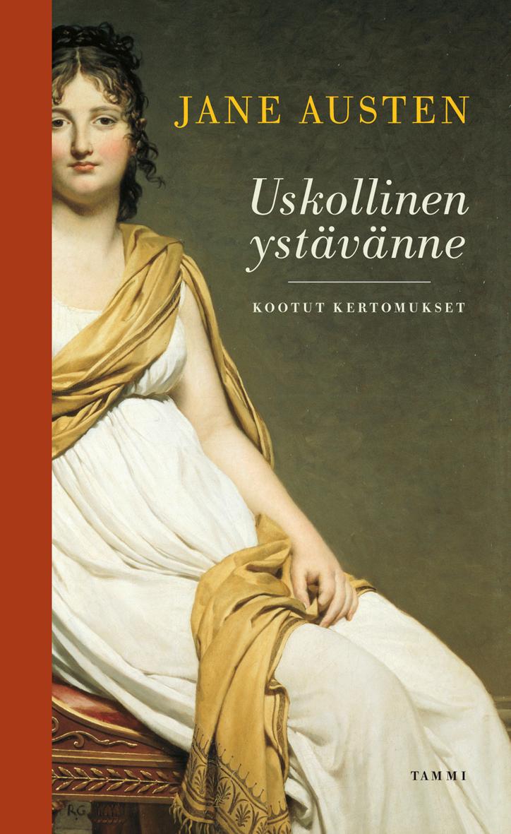 Etukansi. Jane Austen Uskollinen ystävänne