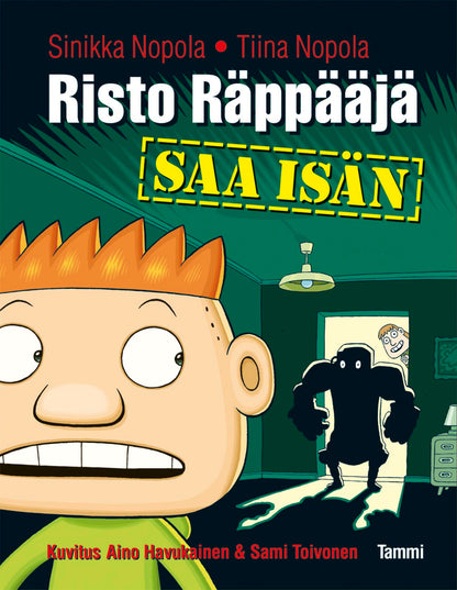 Etukansi. Sinikka Nopola. Risto Räppääjä saa isän