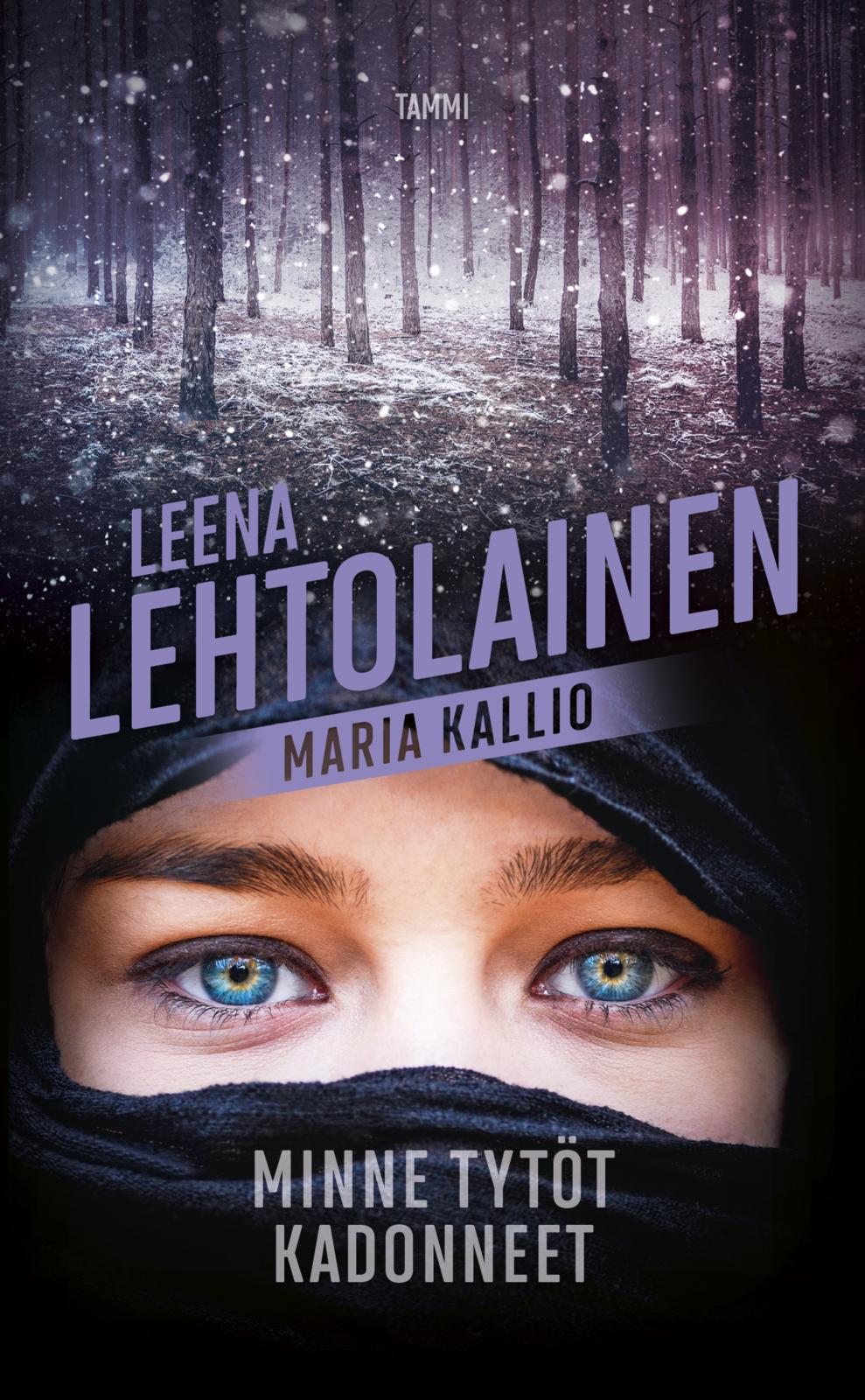 Etukansi. Leena Lehtolainen. Minne tytöt kadonneet