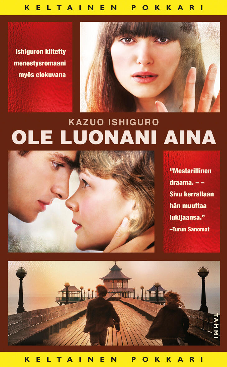 Etukansi. Kazuo Ishiguro Ole luonani aina