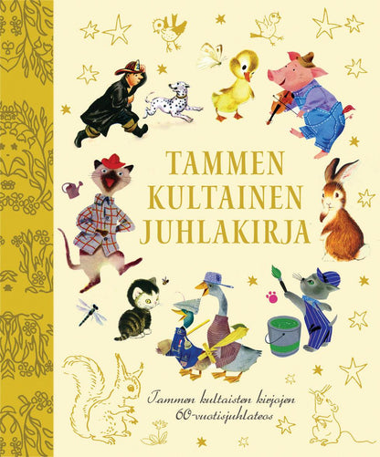 Etukansi. Tammen kultainen juhlakirja