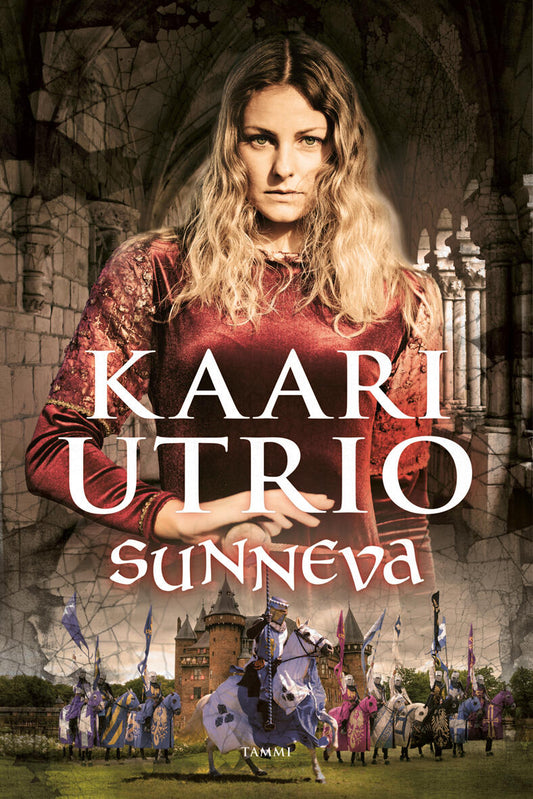 Etukansi. Kaari Utrio. Sunneva.