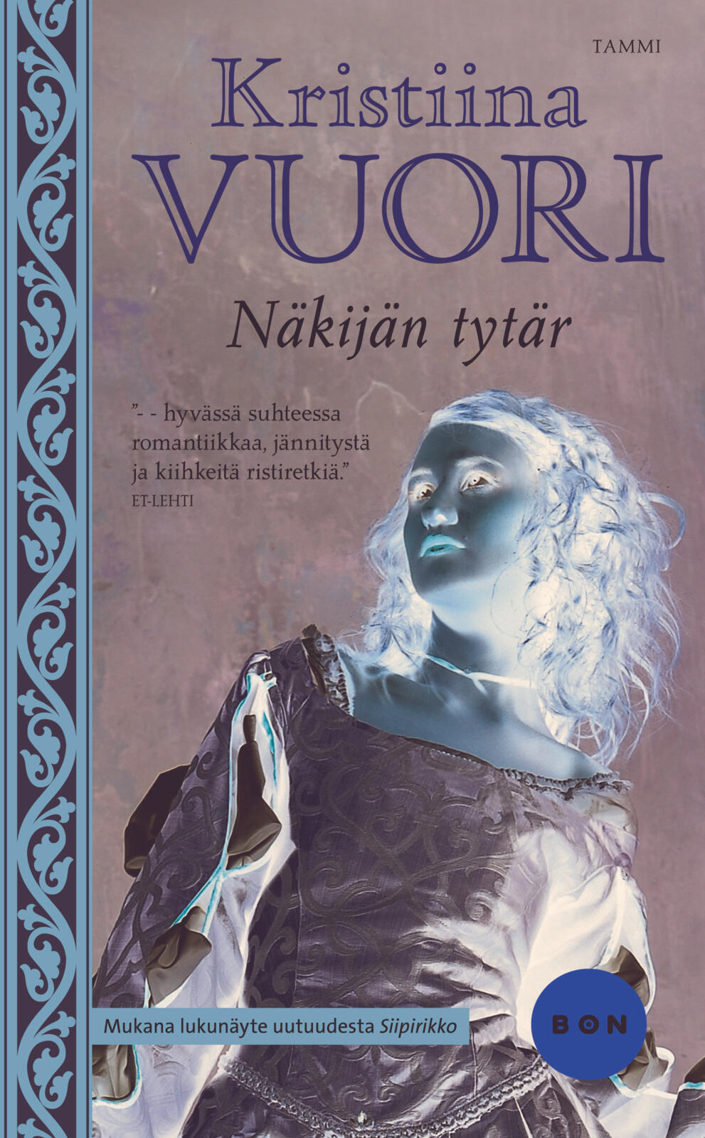 Etukansi. Kristiina Vuori Näkijän tytär
