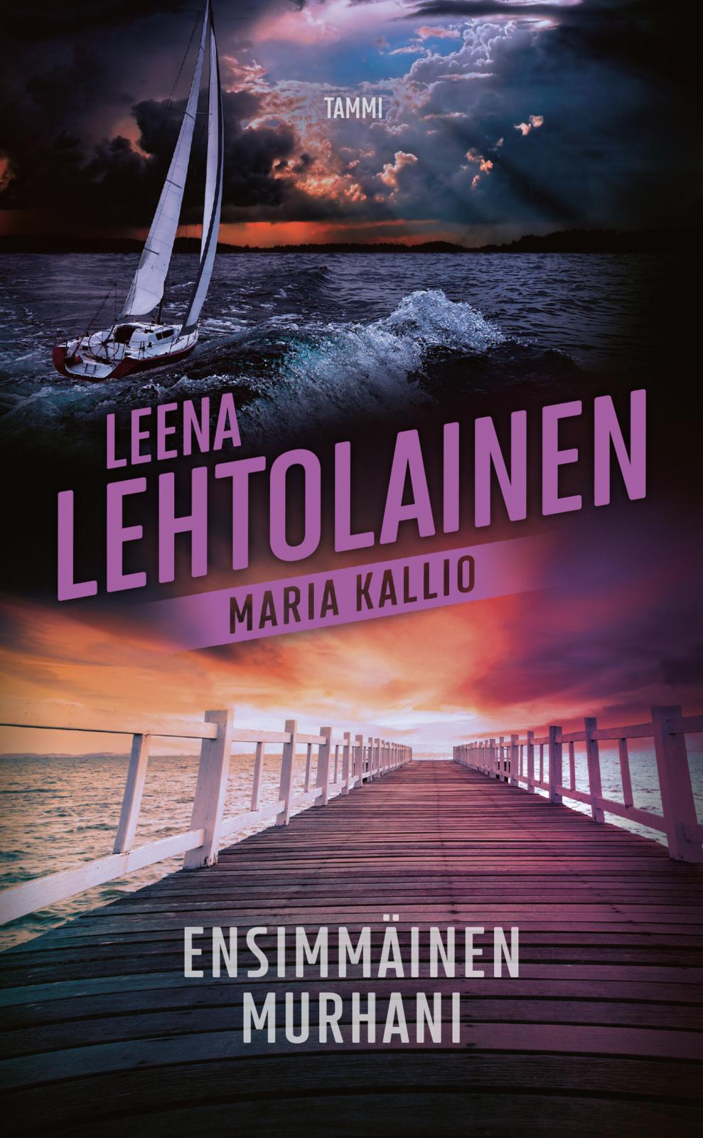 Etukansi. Leena Lehtolainen. Ensimmäinen murhani