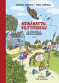 Etukansi. Sinikka Nopola Heinähattu, Vilttitossu ja ärhäkkä koululainen
