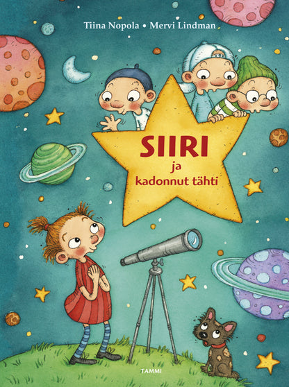 Etukansi. Tiina Nopola. Siiri ja kadonnut tähti